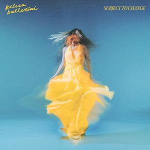 Membran Subject To Change - Kelsea Ballerini