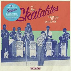 Trojan Essential Artist Collection - The Skatalites