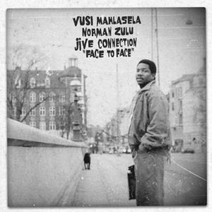 Strut Records Face To Face - Vusi Mahlasela / Norman Zulu / J