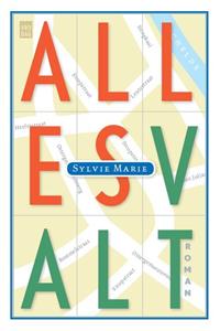 Sylvie Marie Alles valt -   (ISBN: 9789464340525)