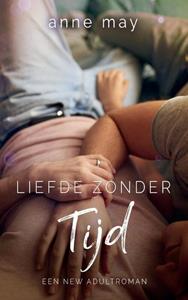 Anne May Liefde zonder tijd -   (ISBN: 9789464432480)