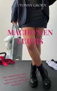 Tonny Groen Macho's en Luiers -   (ISBN: 9789464482089)