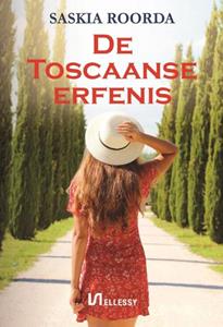 Saskia Roorda De Toscaanse erfenis -   (ISBN: 9789464496376)