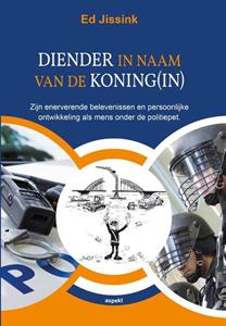 Ed Jissink Diender in naam van de Koning(in) -   (ISBN: 9789464628678)