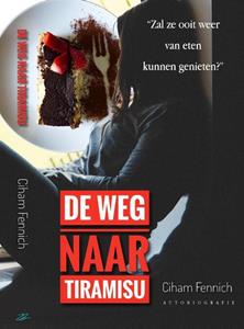 Ciham Fennich De weg naar tiramisu -   (ISBN: 9789493023338)
