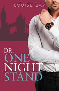 Louise Bay Dr Onenightstand -   (ISBN: 9789493297487)