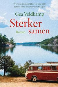 Gea Veldkamp Sterker samen -   (ISBN: 9789020546798)