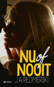 J.A. Redmerski Nu of nooit -   (ISBN: 9789021420158)