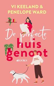 Penelope Ward, VI Keeland De perfecte huisgenoot -   (ISBN: 9789021461267)