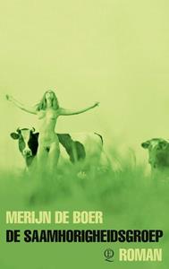 Merijn de Boer De Saamhorigheidsgroep -   (ISBN: 9789021462585)