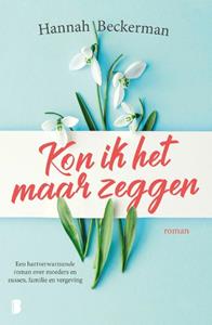 Hannah Beckerman Kon ik het maar zeggen -   (ISBN: 9789022587416)