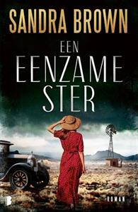 Sandra Brown Een eenzame ster -   (ISBN: 9789022595916)