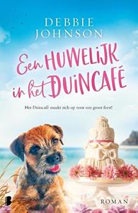 Debbie Johnson Duincafé 6 - Een huwelijk in het Duincafé -   (ISBN: 9789022596043)