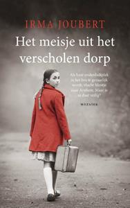 Irma Joubert Het meisje uit het verscholen dorp Midprice -   (ISBN: 9789023960287)
