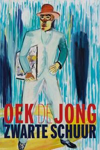 Oek de Jong Zwarte schuur -   (ISBN: 9789025457679)