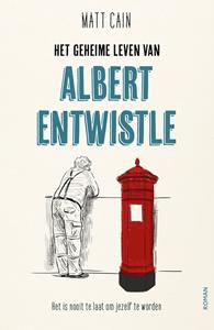 Matt Cain Het geheime leven van Albert Entwistle -   (ISBN: 9789026156618)
