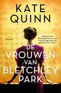 Kate Quinn De vrouwen van Bletchley Park -   (ISBN: 9789026161292)