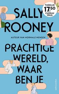 Sally Rooney Prachtige wereld, waar ben je - luxe editie -   (ISBN: 9789026361425)