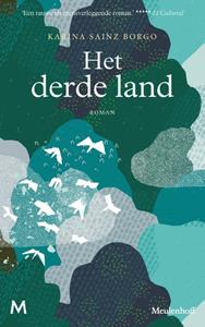 Karina Sainz Borgo Het derde land -   (ISBN: 9789029094757)