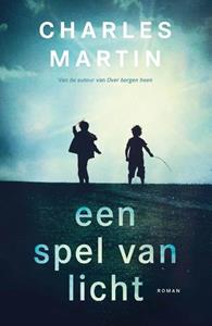 Charles Martin Een spel van licht -   (ISBN: 9789029731386)