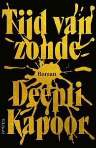 Deepti Kapoor Tijd van zonde -   (ISBN: 9789044645675)