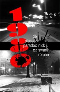 Nick J. Swarth 1980 - De plasserparadox -   (ISBN: 9789086842209)