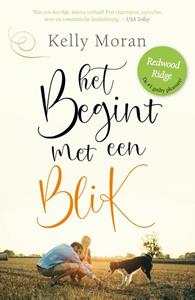 Kelly Moran Het begint met een blik -   (ISBN: 9789400511675)