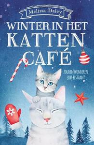 Melissa Daley Winter in het kattencafé -   (ISBN: 9789400511712)