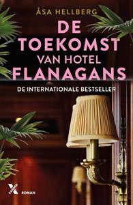 Åsa Hellberg De toekomst van Hotel Flanagans -   (ISBN: 9789401616232)