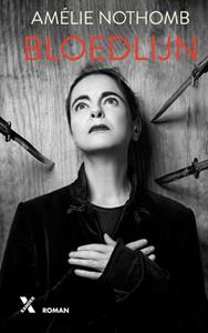Amélie Nothomb Bloedlijn -   (ISBN: 9789401617291)
