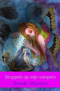 Brenda Maureen Druppels op mijn wimpers -   (ISBN: 9789402112016)