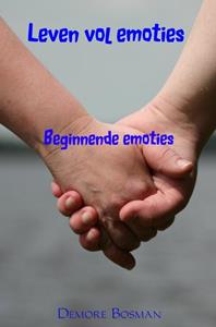 Demore Bosman Beginnende emoties -   (ISBN: 9789402134360)