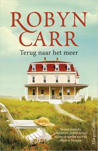 Robyn Carr Terug naar het meer -   (ISBN: 9789402701937)