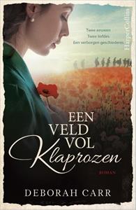 Deborah Carr Een veld vol klaprozen -   (ISBN: 9789402704167)