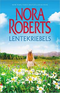 Nora Roberts Lentekriebels -   (ISBN: 9789402704990)