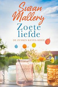 Susan Mallery Zoete liefde -   (ISBN: 9789402706628)