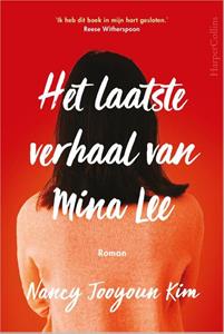 Nancy Jooyoun Kim Het laatste verhaal van Mina Lee -   (ISBN: 9789402708257)