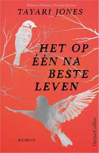 Tayari Jones Het op één na beste leven -   (ISBN: 9789402708851)