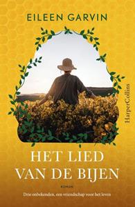 Eileen Garvin Het lied van de bijen -   (ISBN: 9789402709445)