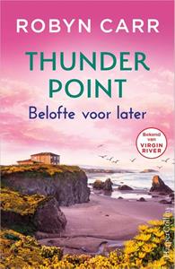 Robyn Carr Belofte voor later -   (ISBN: 9789402711486)