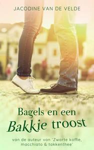 Jacodine van de Velde Bagels en een bakkie troost -   (ISBN: 9789403679150)