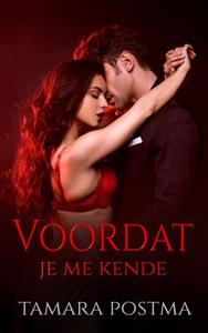 Tamara Postma Voordat je me kende -   (ISBN: 9789403683706)