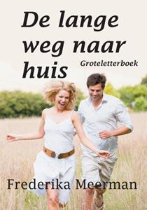 Frederika Meerman De lange weg naar huis - Groteletterboek -   (ISBN: 9789462600362)