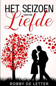 Robby de Letter Het seizoen van de liefde -   (ISBN: 9789403650357)