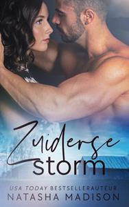 Natasha Madison Zuiderse storm -   (ISBN: 9789464403251)