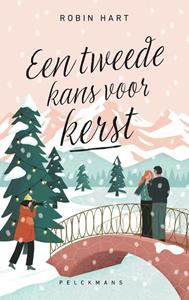 Robin Hart Een tweede kans voor kerst -   (ISBN: 9789463378130)