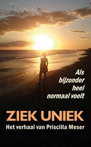 Priscilla Meser, Roos Meervoort Ziek uniek -   (ISBN: 9789086665631)