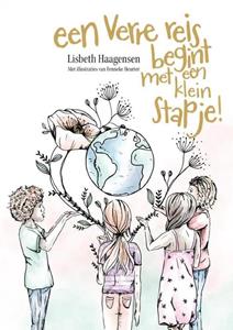 Lisbeth Haagensen Een verre reis begint met een klein stapje -   (ISBN: 9789464899214)