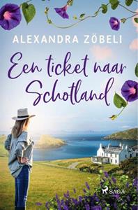 Alexandra Zöbeli Een ticket naar Schotland -   (ISBN: 9788727112503)