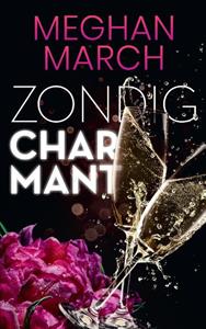 Meghan March Zondig charmant -   (ISBN: 9789464404425)